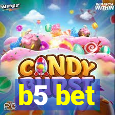 b5 bet